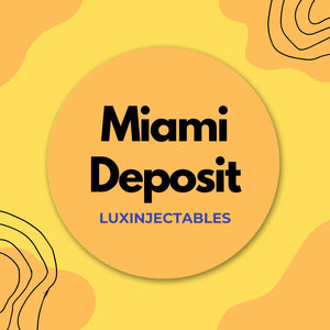 Miami Deposit Luxinjectables